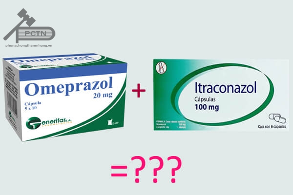 Không nên kết hợp  omeprazol và Itraconazol