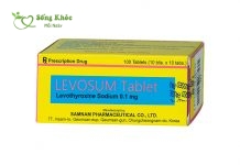 Thuốc Levosum là gì? Công dụng, liều dùng và lưu ý khi sử dụng