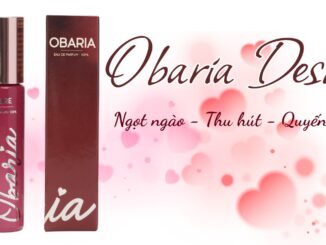 Obaria Desire là lựa chọn lý tưởng cho những phụ nữ yêu sự chủ động