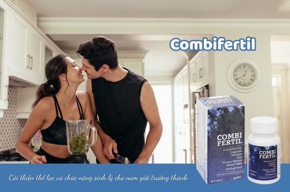Combifertil cải thiện thể lực và sinh lý cho nam giới trưởng thành