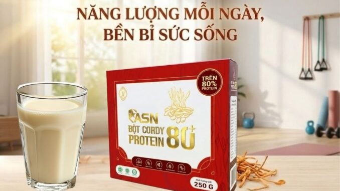 Bột Cordy Protein 80+ bổ sung năng lượng cho hoạt động hàng ngày
