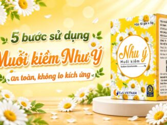 Mách nhỏ chị em 5 bước sử dụng Muối kiềm Như Ý an toàn, không lo kích ứng